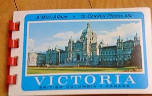 A Mini-Album - 10 Colorful Photos. Victoria, British Columbia, Canada