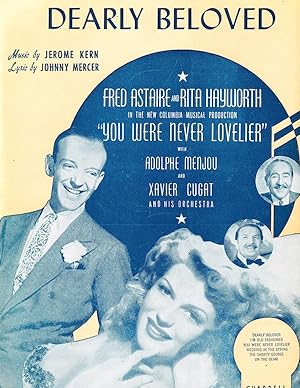 Dearly Beloved (Fred Astaire & Rita Hayworth in 'You Were Never Lovelier')