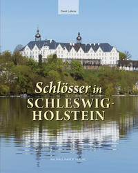 Seller image for Schlsser in Schleswig-Holstein. for sale by Antiquariat Bergische Bcherstube Mewes