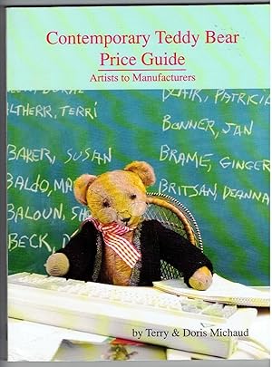 Imagen del vendedor de Contemporary Teddy Bear Price Guide: Artist and Manufacturers a la venta por Riverhorse Books