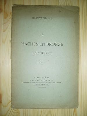 Les haches en bronze de Chebrac