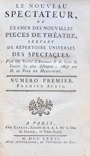 Image du vendeur pour [Journal des Thtres]. - Le Nouveau Spectateur, ou Examen des nouvelles pices de Thtre, servant de Rpertoire universel des spectacles. Bimensuel de 14 livraisons du 1er Juin 1776 au 15 Octobre 1776.- Journal Des Thtres ou le Nouveau Spectateur, Servant de Rpertoire universel des Spectacles. Bimensuel de 30 livraisons et 1 prospectus du 1er avril 1777 au 15 juin 1778.- Le Censeur Dramatique ou Journal des principaux Thtres de Paris et des Dpartemens, par une Socit de Gens-de-lettres. Bimensuel de 31 livraisons et 1 prospectus du 27 aot 1797 au 28 juin 1798. mis en vente par Bonnefoi Livres Anciens