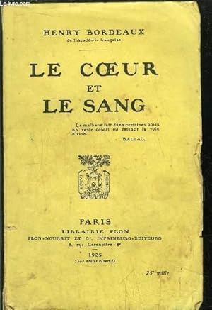 Bild des Verkufers fr LE COEUR ET LE SANG zum Verkauf von Le-Livre