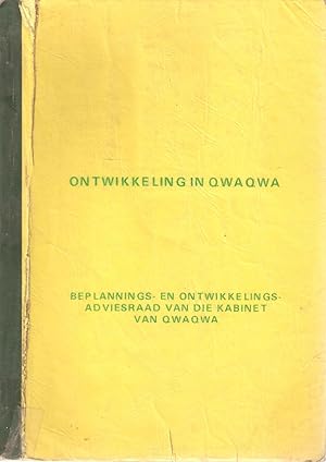 Image du vendeur pour Ontwikkeling in QwaQwa / Development in QwaQwa mis en vente par Snookerybooks