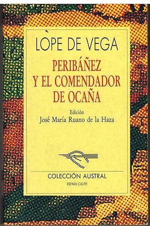 Imagen del vendedor de PERIBAEZ Y EL COMENDADOR DE OCAA a la venta por ALZOFORA LIBROS