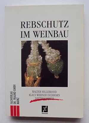 Bild des Verkufers fr Rebschutz im Weinbau. Rebschutz-Taschenbuch. zum Verkauf von Der Buchfreund