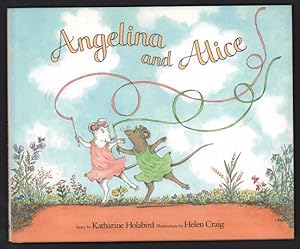 Seller image for Angelina and Alice for sale by Ken Sanders Rare Books, ABAA