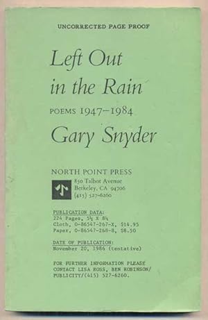 Seller image for Left Out in the Rain: New Poems 1947-1985 for sale by Ken Sanders Rare Books, ABAA