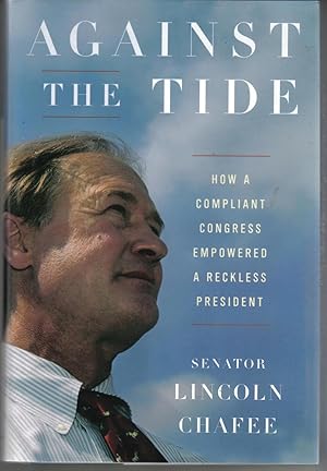 Against the Tide: How a Compliant Congress Empowered a Reckless President