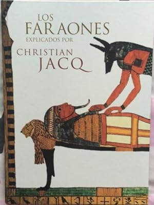 Los Faraones Explicados Por Christian Jacq