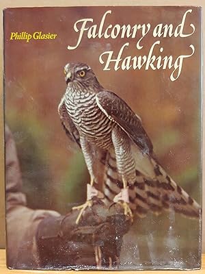 Seller image for Falconry and Hawking for sale by H.S. Bailey