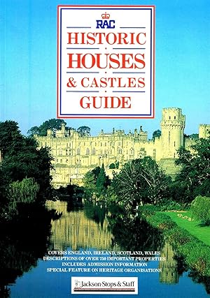 Seller image for RAC Historic Houses & Castles Guide : Covers England , Ireland , Scotland & Wales : for sale by Sapphire Books
