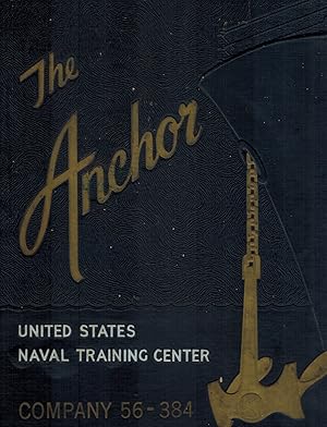 Bild des Verkufers fr THE ANCHOR Company 56-384 United States Naval Training Center zum Verkauf von Books on the Boulevard