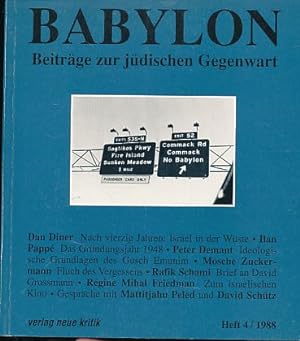 Image du vendeur pour Babylon. Beitrge zur jdischen Gegenwart. Heft 4, 1988. Mit Cilly Kugelmann und Martin Lw-Beer. mis en vente par Fundus-Online GbR Borkert Schwarz Zerfa