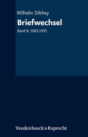 Seller image for Briefwechsel. Band II: 1882-1895 for sale by primatexxt Buchversand
