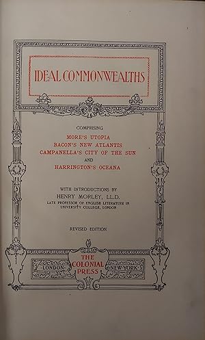Seller image for Ideal Commonwealths : Comprising More's Utopia, Bacon's New Atlantis, Campanella's City of the Sun, and Harrington's Oceana for sale by The Book House, Inc.  - St. Louis