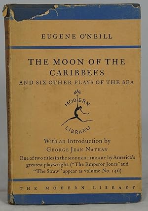 Image du vendeur pour The Moon of the Caribbees and Six Other Plays of the Sea mis en vente par Underground Books, ABAA