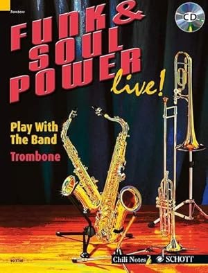 Bild des Verkufers fr Funk & Soul Power, Trombone, m. Audio-CD : Play With The Band. Posaune. zum Verkauf von AHA-BUCH GmbH