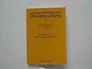 Seller image for Beitrge zum islamischen Recht IV. Leipziger Beitrge zur Orientforschung. Band 15. for sale by Antiquariat Bookfarm