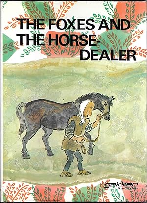 Image du vendeur pour The Foxes And The Horse-Dealer mis en vente par Sparkle Books