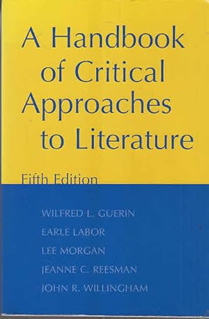 Bild des Verkufers fr A Handbook of Critical Approaches to Literature zum Verkauf von AMAHOFF- Bookstores