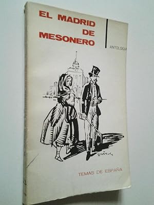 Image du vendeur pour El Madrid de Mesonero. Antologa mis en vente par MAUTALOS LIBRERA