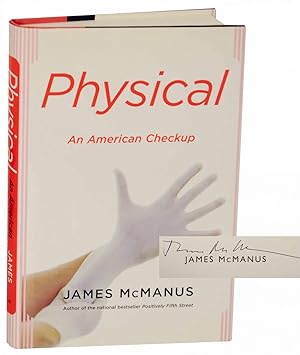 Seller image for Physical: An American Checkup (Signed First Edition) for sale by Jeff Hirsch Books, ABAA