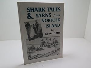 Shark Tales and Yarns from Norfolk Island