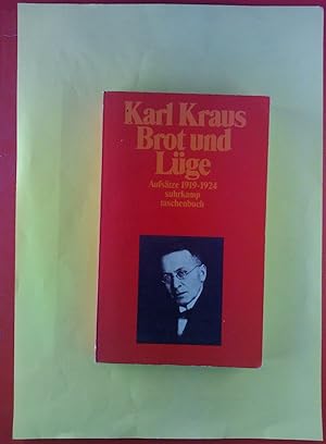 Bild des Verkufers fr Karl Kraus Schriften. Brot und Lge. Aufstze 1919 - 1924. zum Verkauf von biblion2