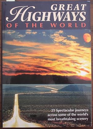 Seller image for Great Highways of The World for sale by Reading Habit