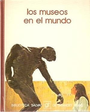 Seller image for LOS MUSEOS EN EL MUNDO for sale by Librera Vobiscum