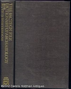 Bild des Verkufers fr The Facts on File Dictionary of Archaeology zum Verkauf von Dennis Holzman Antiques