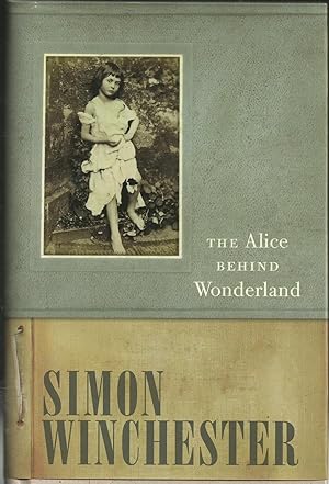 Bild des Verkufers fr The Alice behind Wonderland zum Verkauf von Chaucer Head Bookshop, Stratford on Avon