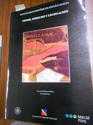 Imagen del vendedor de PODER, DERECHO Y LEGISLACIN. Encuantros histricos Espaa-Suecia. a la venta por Librera J. Cintas