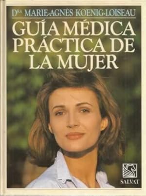 Imagen del vendedor de Gua mdica prctica de la mujer a la venta por Librera Cajn Desastre