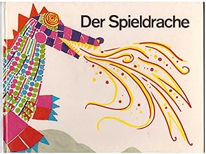 Bild des Verkufers fr Der Spieldrache zum Verkauf von Bcherpanorama Zwickau- Planitz