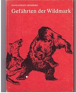 Bild des Verkufers fr Gefhrten der Wildmark zum Verkauf von Bcherpanorama Zwickau- Planitz