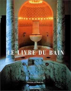 Seller image for Le Livre du bain for sale by crealivres