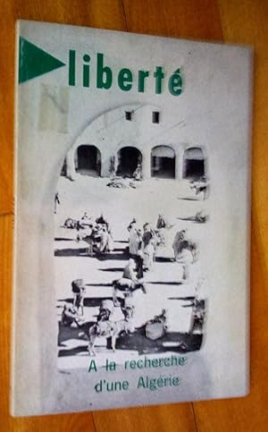 Immagine del venditore per  la recherche d'une Algrie, Libert, no 65, volume 13, no 3 venduto da Livresse