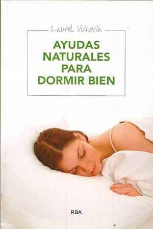 Imagen del vendedor de AYUDAS NATURALES PARA DORMIR BIEN a la venta por Librovicios