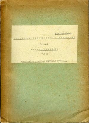 Federale Conferentie Bandoeng 1948. Prae-adviezen van de Voorbereidende Sociaal Culturele Commiss...