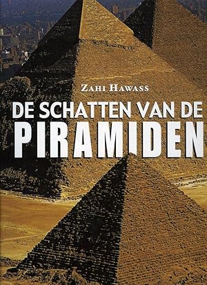 De schatten van de piramiden.