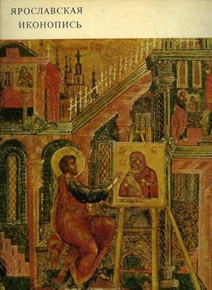 Jaroslavian Icon-Painting (in english and russian)