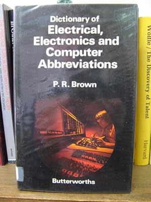 Bild des Verkufers fr Dictionary of Electrical, Electronics and Computer Abbreviations zum Verkauf von PsychoBabel & Skoob Books