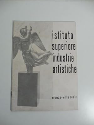 Istituto superiore industrie artistiche. Monza - Villa Reale. I.S.I.A.