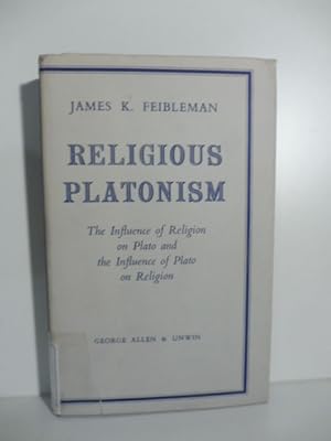 Bild des Verkufers fr Religious Platonism. The influence of Religion on Plato and the Influence of Plato on Religion zum Verkauf von Coenobium Libreria antiquaria