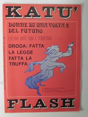 Imagen del vendedor de Katu' flash. Mensile di controinformazione e cultura alternativa. Anno I. N. 4. Novembre 1975 a la venta por Coenobium Libreria antiquaria