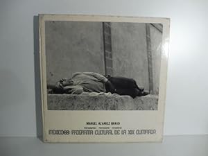 Photographies, photographs, fotografias (1928 - 1968). Mexico 68 programa cultural de la XIX Olim...