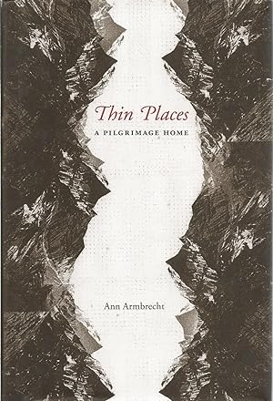 Thin Places: A Pligrimage Home