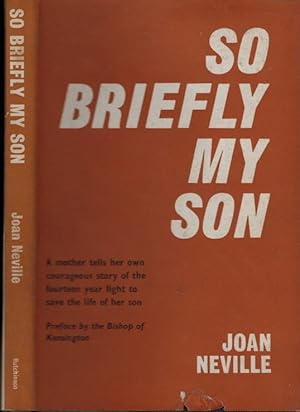 Seller image for So Briefly My Son for sale by Barter Books Ltd